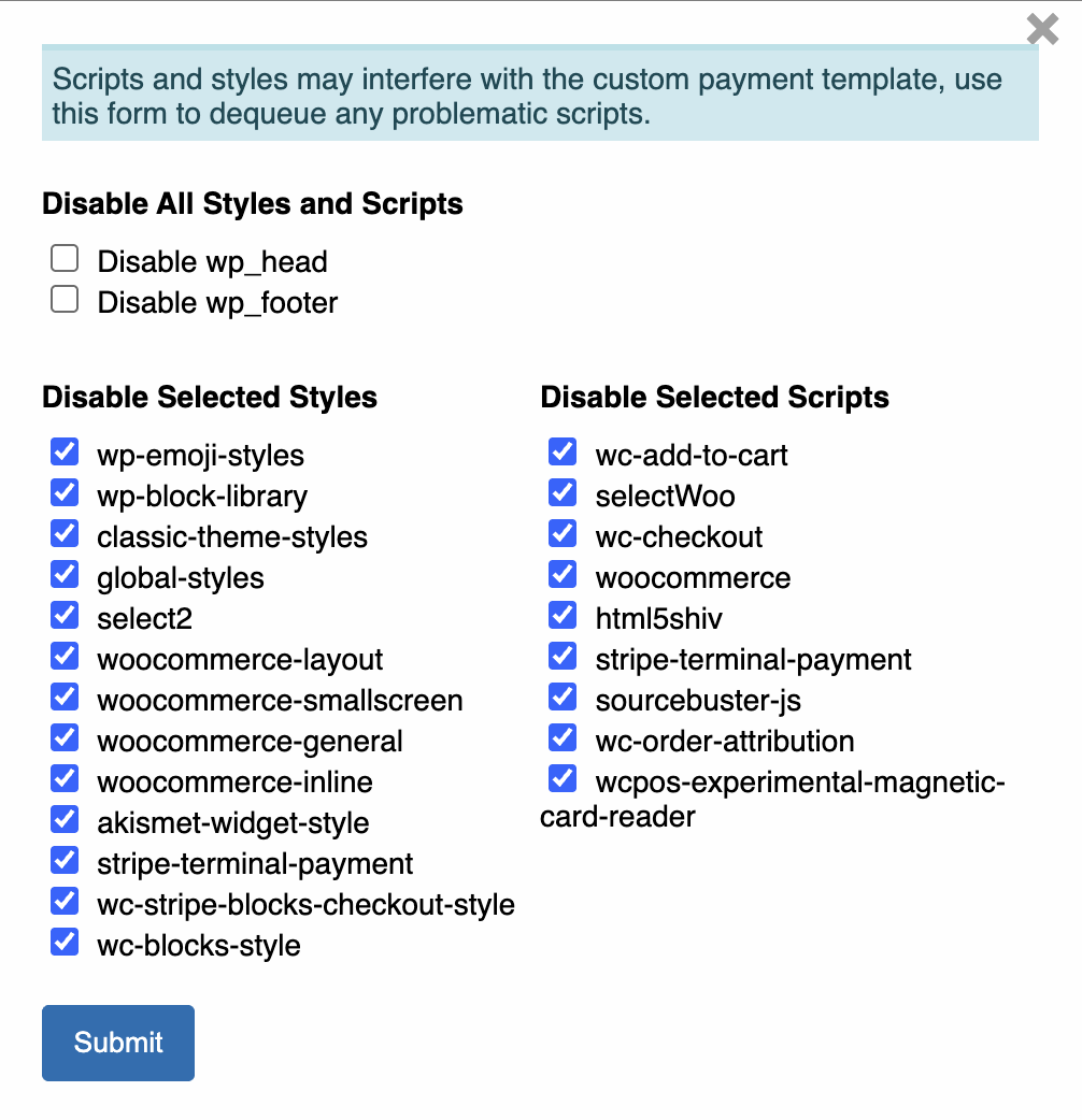 Form to disable all styles and scripts